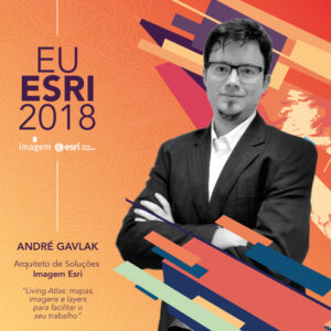 ANDRE-GAVLAK - eu esri 2018