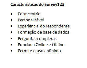  Características do Survey123